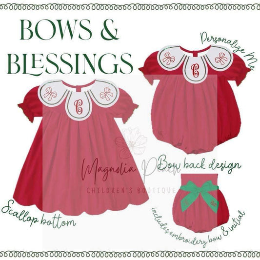Bows and Blessings